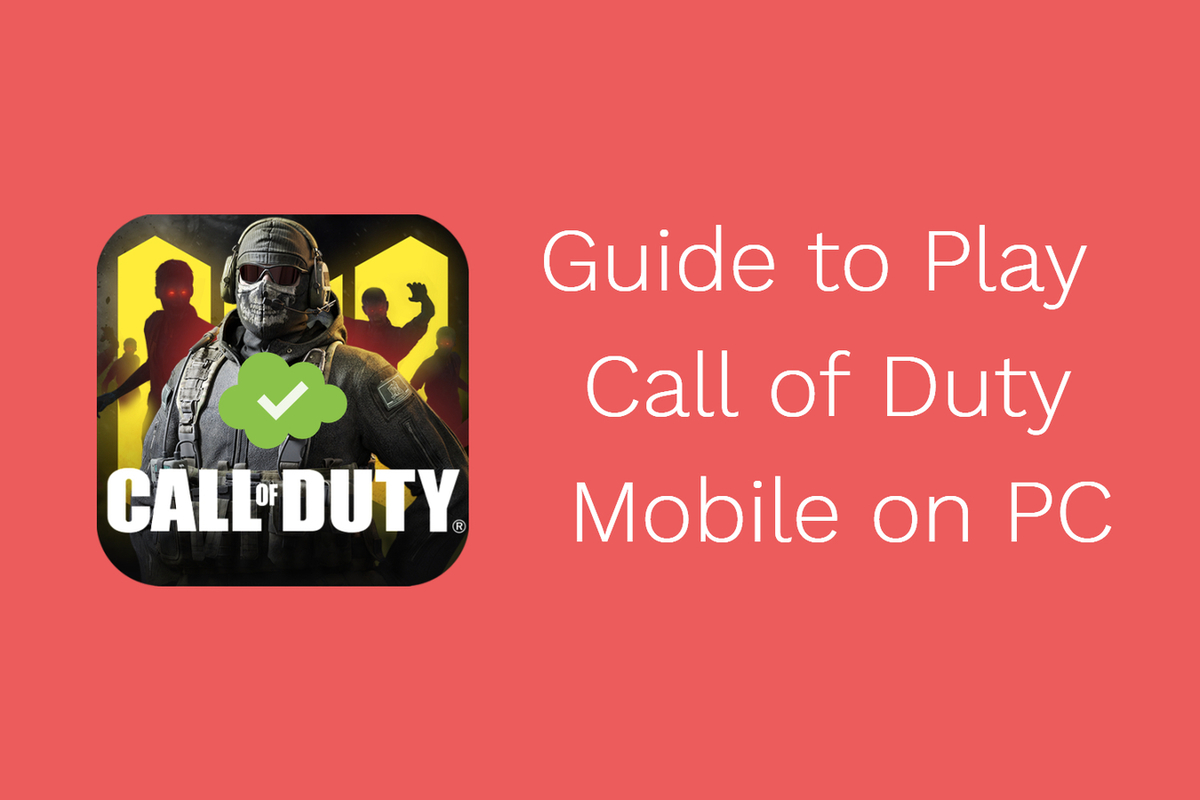 Call of duty mobile on Windows 10 PC Laptop