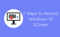 A Complete Guide To Record Screen On Windows 10 PC