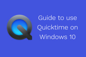 quicktime on windows 10