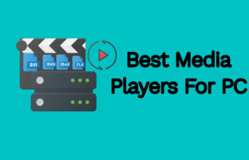 Best Free Media Players For Windows 10
